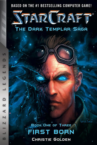 Libro: Starcraft: The Dark Templar Saga: Firstborn: Book One