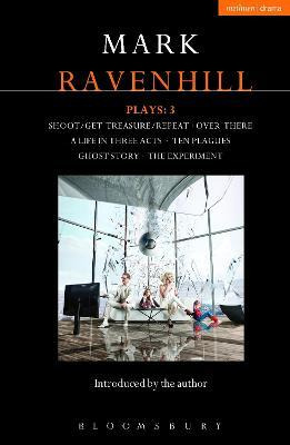 Libro Ravenhill Plays: 3 : Shoot/get Treasure/repeat; Ove...
