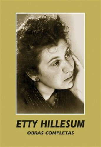 Obras C, Etty Hillesum - Hillesum  Etty