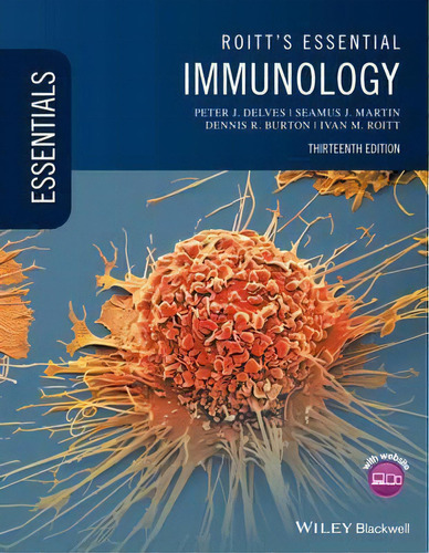 Roitt's Essential Immunology, De Peter J. Delves. Editorial John Wiley & Sons Inc, Tapa Blanda En Inglés