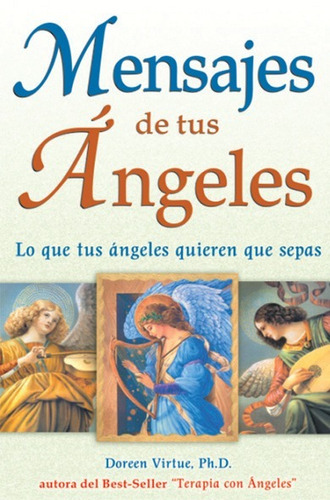 Libro - Mensajes De Tus Ángeles - Doreen Virtue -  Original