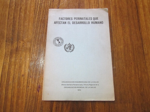 Factores Prinatales Que Afectan El Desarrollo Humano