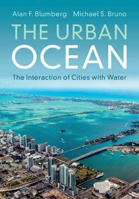Libro The Urban Ocean : The Interaction Of Cities With Wa...