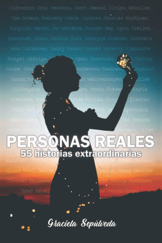 Libro: Personas Reales: 55 Historias Extraordinarias (spanis