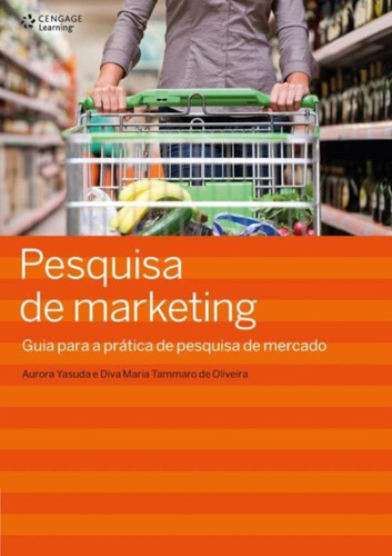 Pesquisa De Marketing - Guia Para A Pratica De Pesquisa De