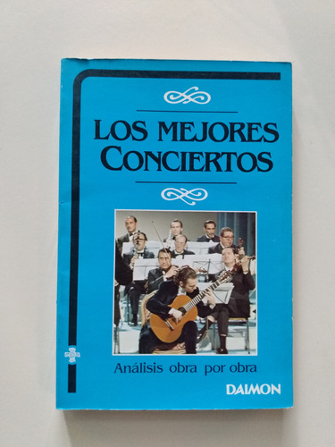 Los Mejores Conciertos - Análisis Obra Por Obra