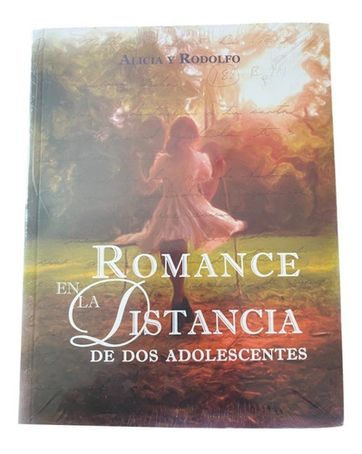 Libro Romance En La Distancia De Dos Adolescentes 