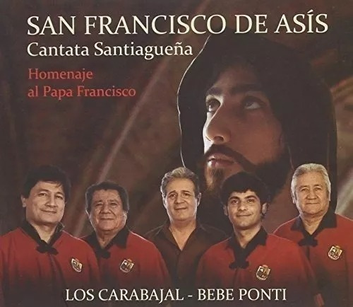 Cd Los Carabajal /bebo Ponti (san Francisco De Asis) Nuevo