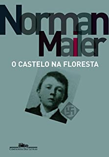Livro O Castelo Na Floresta - Mailer, Norman [2007]