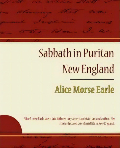 Sabbath In Puritan New England, De Alice Morse Earle. Editorial Book Jungle, Tapa Blanda En Inglés