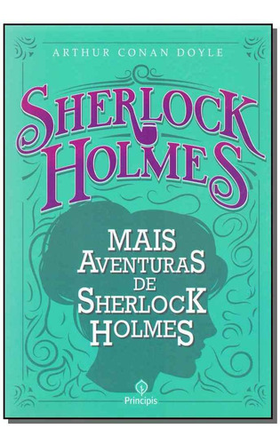 Sherlock Holmes - Mais Aventuras De Sherlock Holmes