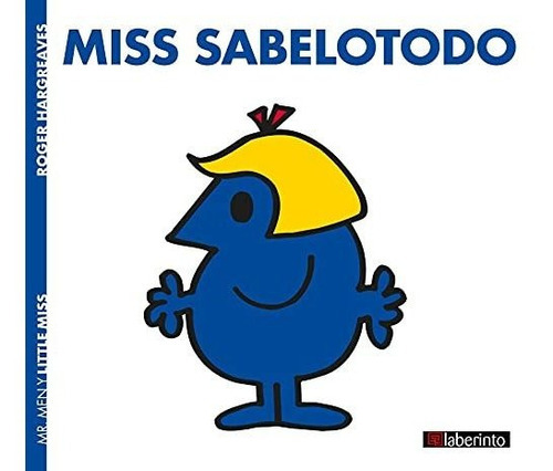 Miss Sabelotodo, De Roger Hargreaves. Editorial Laberinto, Tapa Blanda En Español, 2021
