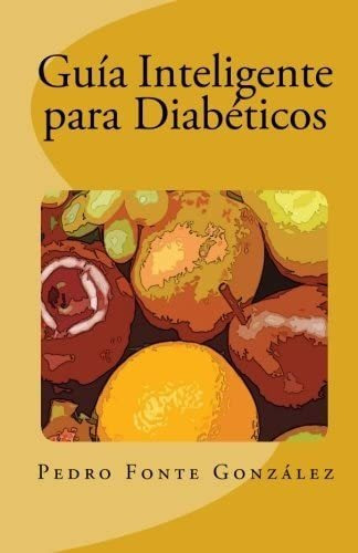 Libro: Guia Inteligente Diabeticos (spanish Edition)