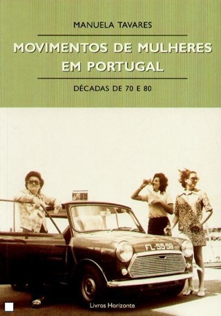 Livro Fisico - Movimentos De Mulheres Em Portugal Décadas De 70 E 80