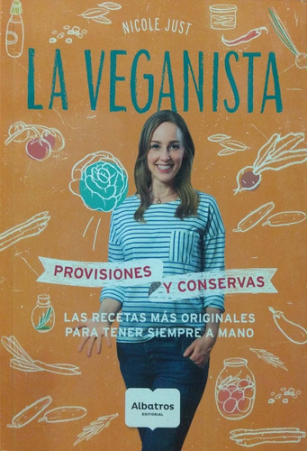 La Veganista Nicole Just Albatros Nuevo*