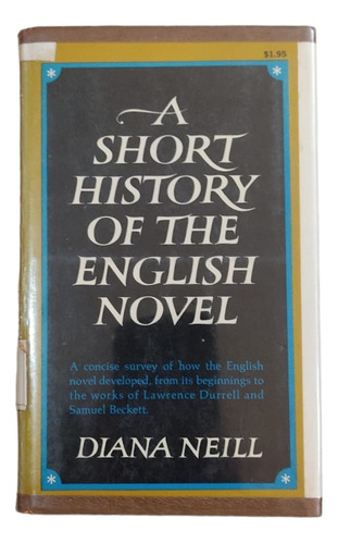 A Short History Of The English Novel- Diana Neill