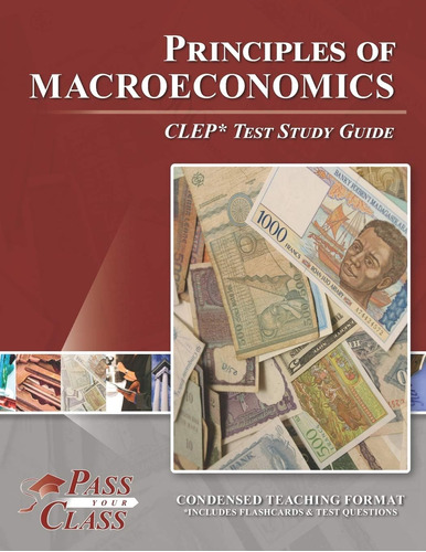 Libro: Principles Of Macroeconomics Clep Test Study Guide