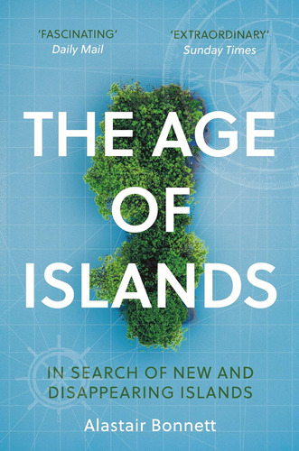 Libro:  The Age Of Islands: In Search Of New And Islands