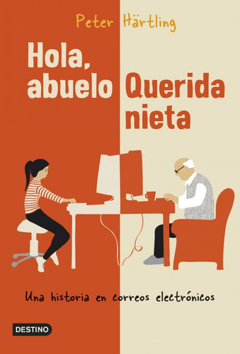 Holam Abuelo.querida Nieta - Hartling, Peter