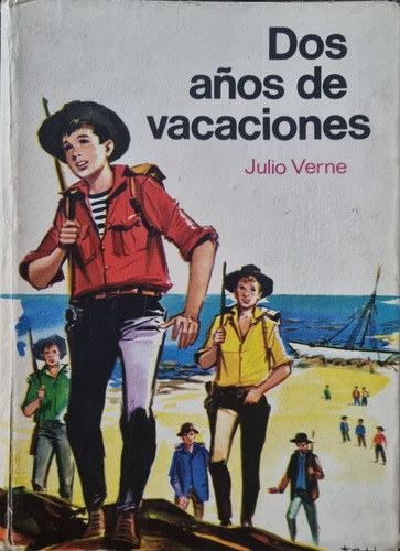 Dos Años De Vacaciones Julio Verne Ed. Kapelusz 1969 Novela 