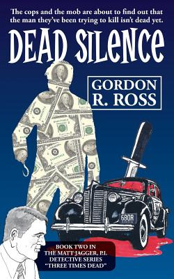 Libro Dead Silence: Book Two In The Matt Jagger, P.i. Tri...
