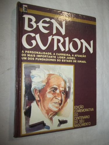 Livro - Ben Gurion - Lider Judeu Fundador Estado De Israel