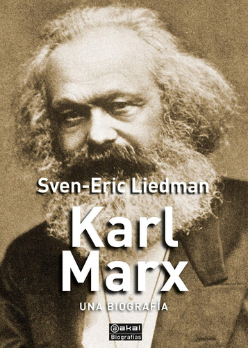 Karl Marx Una Biografia