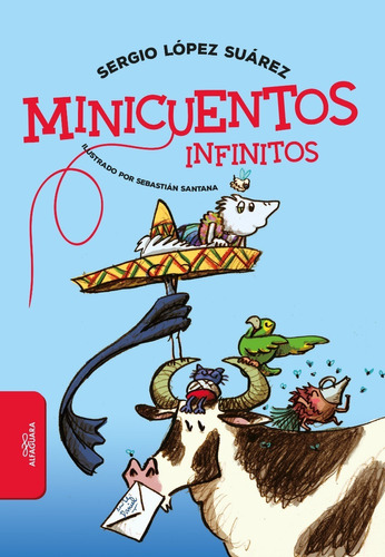 Minicuentos Infinitos - Sergio López Suárez