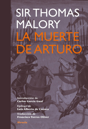 La Muerte De Arturo - Sir Thomas Malory