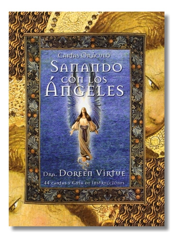 Oráculo Sanando Con Los Ángeles - Doreen Virtue