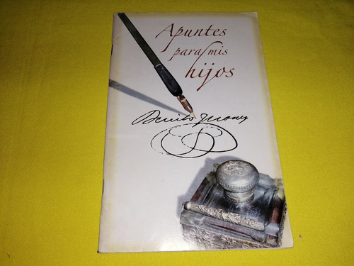 Libro Benito Juarez Apuntes Para Mis Hijos *en Español*