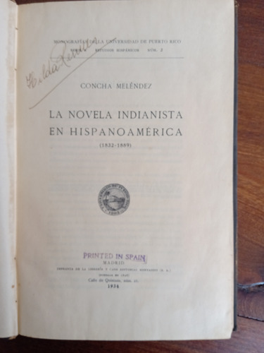 La Novela Indianista En Hispanoamérica - Concha Meléndez 