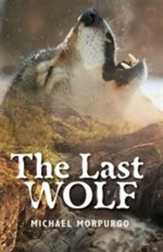 The Last Wolf - Rollercoasters - Morpurgo 