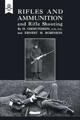 Libro Rifles And Ammunition, And Rifle Shooting - H. Ommu...