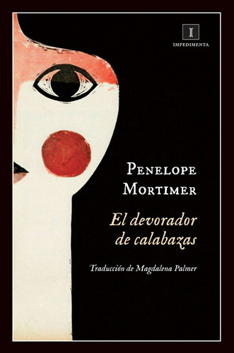 Devorador De Calabazas,el - Mortimer,penelope