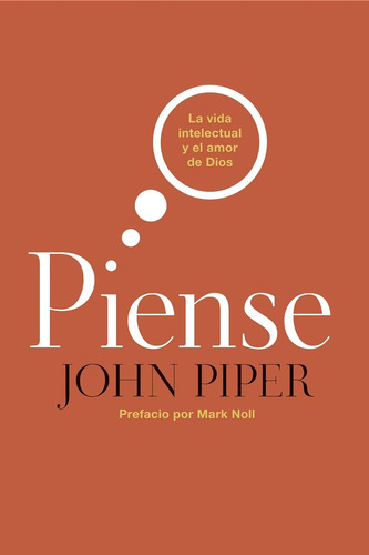 Piense · John Piper