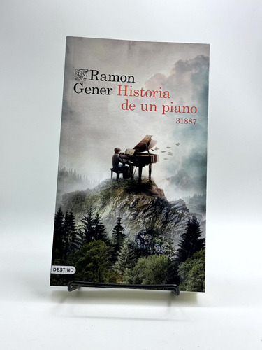 Historia De Un Piano - Ramon Gener