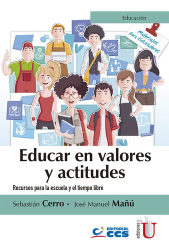 Educar En Valores Y Actitudes - Mañu, Jose Manuel