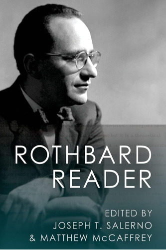 Libro:  The Rothbard Reader