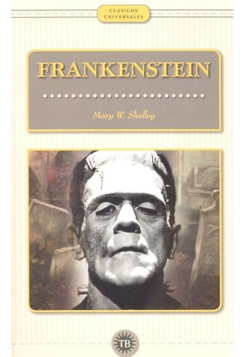 Frankenstein - Shelley,mary W