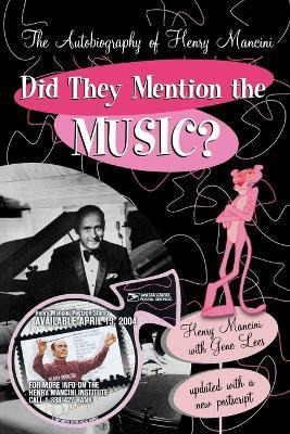 Libro Did They Mention The Music? - Henry Mancini