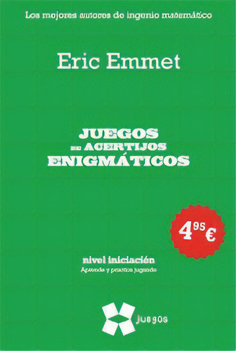 Juegos De Acertijos Enigmãâ¡ticos (ne), De Emmet, Eric. Editorial Gedisa En Español