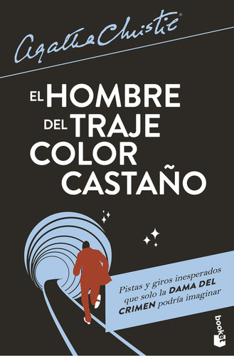 El Hombre Del Traje Color Castaño: , De Christie, Agatha., Vol. 1. Editorial Booket, Tapa Pasta Blanda, Edición 1 En Español, 2024