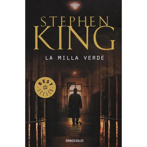 Milla Verde, La: Milla Verde, La, De King, Stephen. Serie Milla Verde, La Editorial Debols!llo, Tapa Blanda En Español, 2020