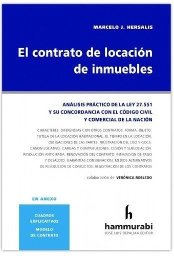 El Contrato De Locacion De Inmuebles - Hersalis, Marcelo J
