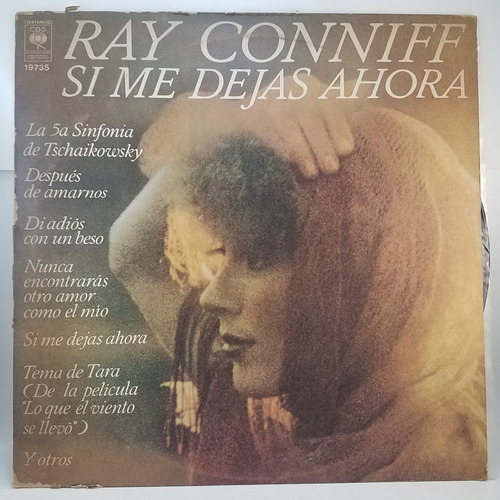 Ray Conniff - Si Me Dejas Ahora - Vinilo - Ex