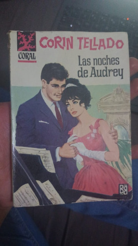 Las Noches De Audrey Novela Corin Tellado Colección Coral