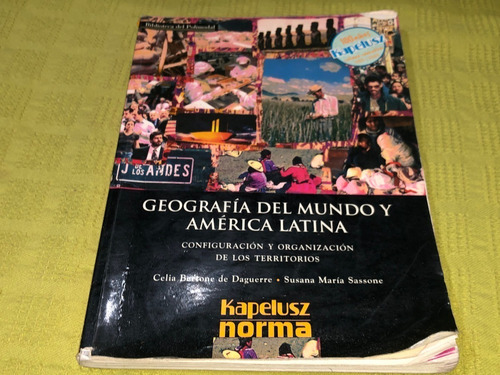 Geografía Del Mundo Y América Latina - Kapelusz / Norma (Usado)