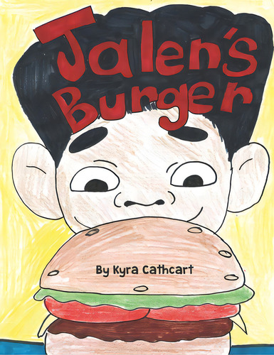 Jalen's Burger, De Cathcart, Kyra. Editorial Lightning Source Inc, Tapa Blanda En Inglés