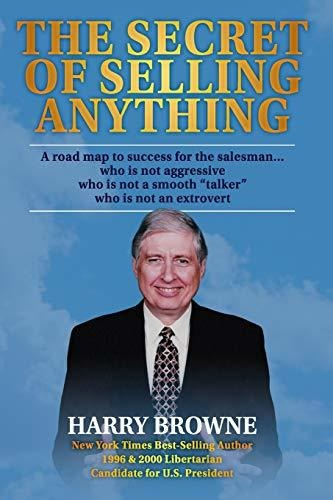 The Secret Of Selling Anything A Road Map To Success For Th, De Browne, Harry. Editorial Independently Published, Tapa Blanda En Inglés, 2008